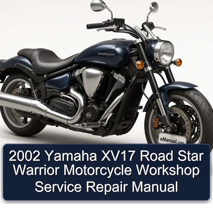 2002 Yamaha XV17 Road Star Warrior Motorcycle Workshop Manual de servicio y reparación