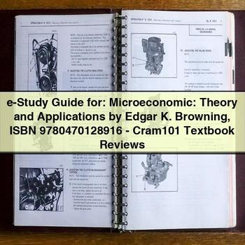 E-Study Guide For: Microeconomic: Theory and Applications by Edgar K. Browning Isbn 9780470128916-Cram101 Textbook Reviews PDF Download