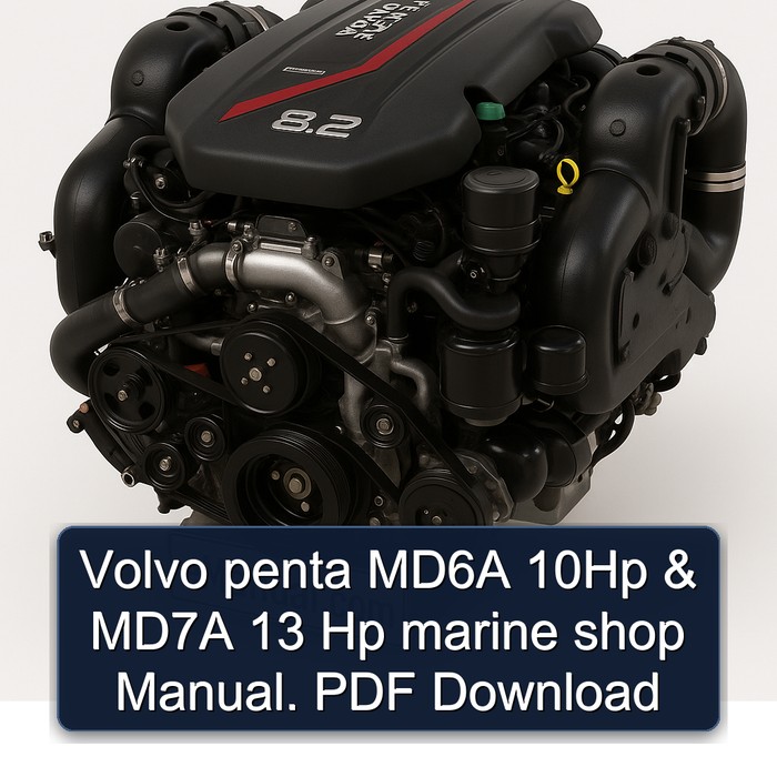 Volvo penta MD6A 10Hp & MD7A 13 Hp marine shop Manual. PDF Download