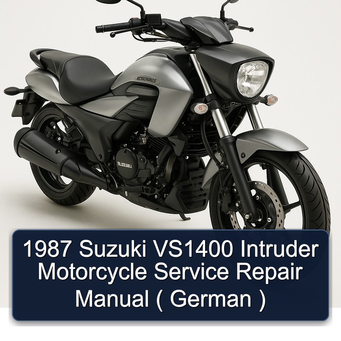 1987 Suzuki VS1400 Intruder Motorcycle Manual de servicio y reparación ( German )