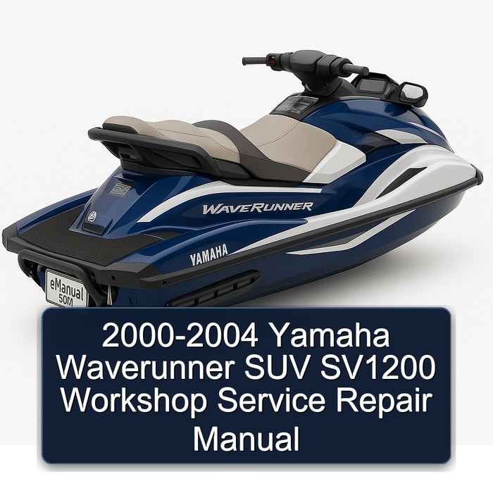 2000-2004 Yamaha Waverunner SUV SV1200 Workshop Service Repair Manual
