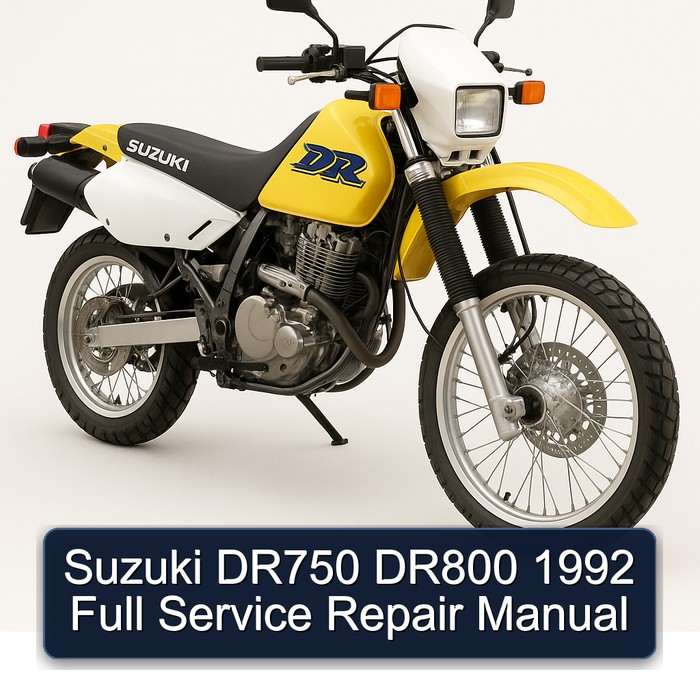 Suzuki DR750 DR800 1992 Full Service Repair Manual