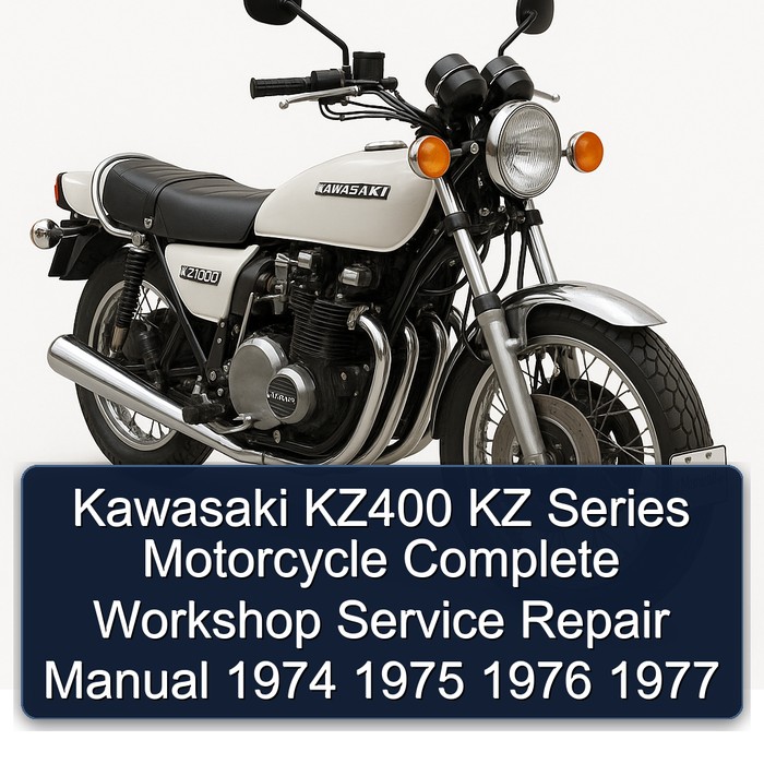 Kawasaki KZ400 KZ Series Motorcycle Complete Workshop Service Repair Manual 1974 1975 1976 1977