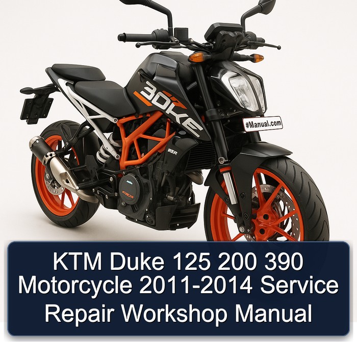 KTM Duke 125 200 390 Motorcycle 2011-2014 Service Repair Workshop Manual