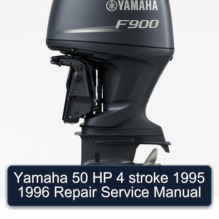 Yamaha 50 HP 4 stroke 1995 1996 Repair Service Manual