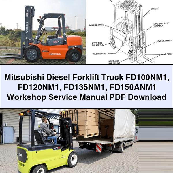 Manual de Servicio de Taller Mitsubishi Diesel Forklift FD100NM1, FD120NM1, FD135NM1, FD150ANM1 (PDF)