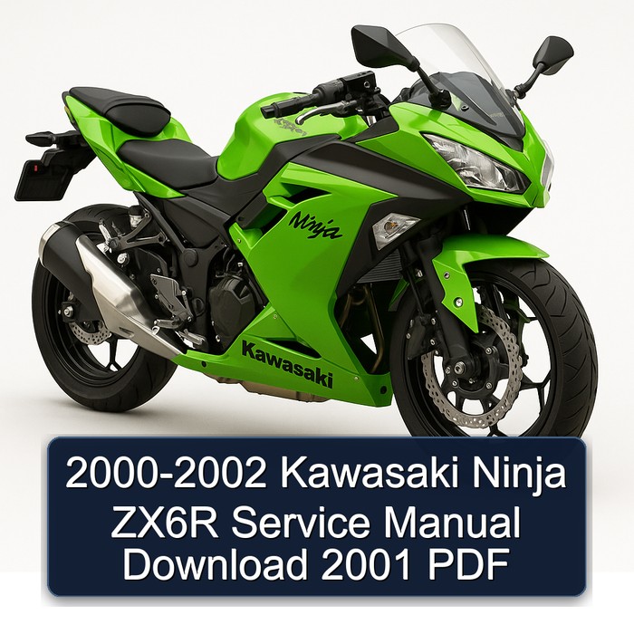 2000-2002 Kawasaki Ninja ZX6R Service Manual Download 2001 PDF