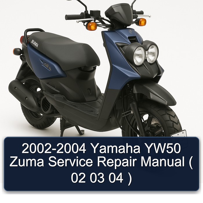 2002-2004 Yamaha YW50 Zuma Manual de servicio y reparación ( 02 03 04 )