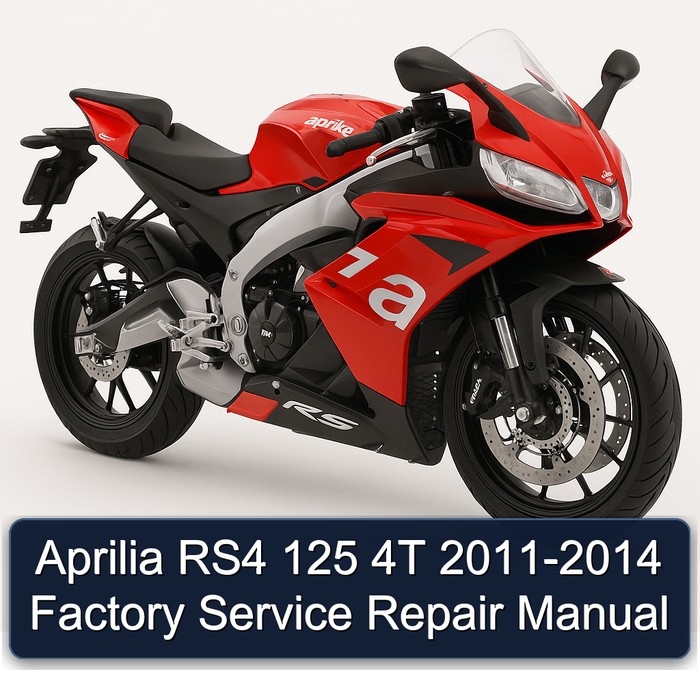 Aprilia RS4 125 4T 2011-2014 Factory Manual de servicio y reparación