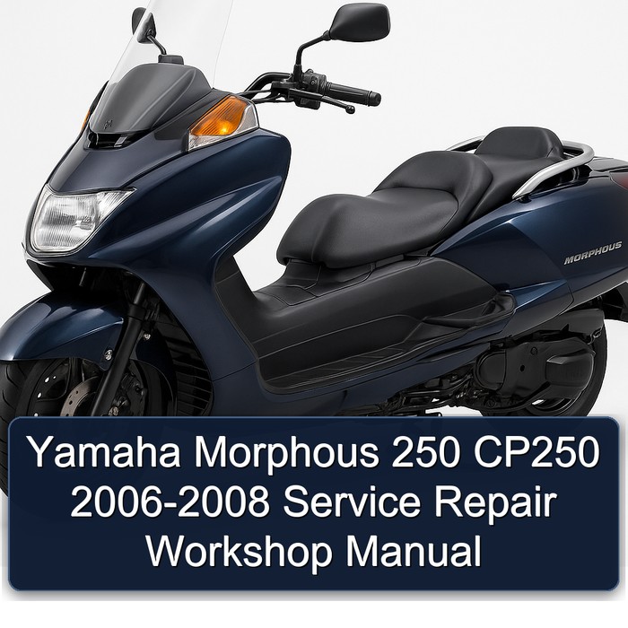 Yamaha Morphous 250 CP250 2006-2008 Service Repair Workshop Manual