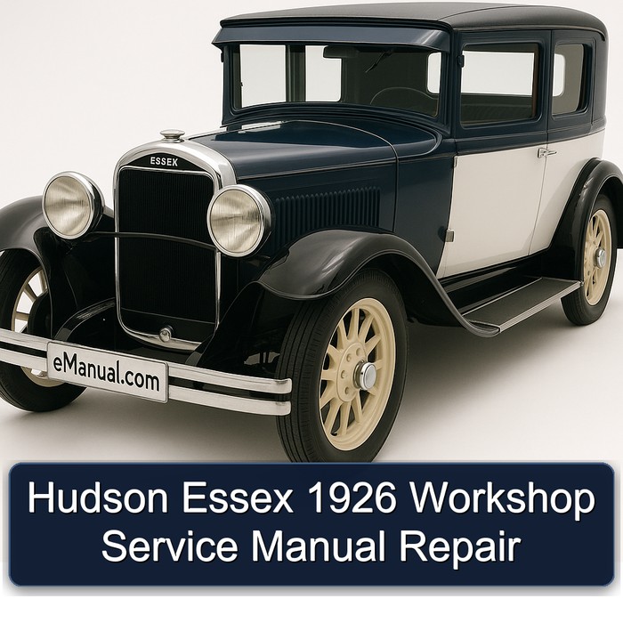 Hudson Essex 1926 Workshop Service Manual Repair