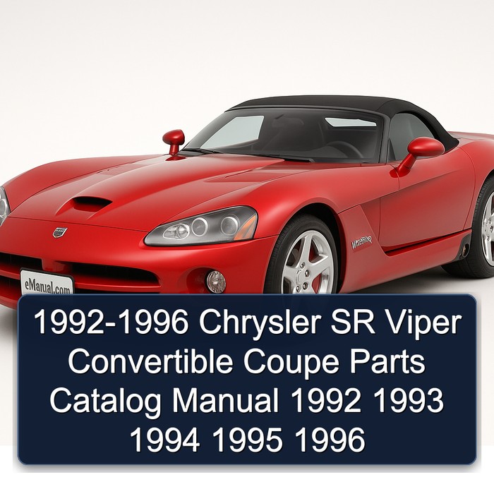 1992-1996 Chrysler SR Viper Convertible Coupe Parts Catalog Manual 1992 1993 1994 1995 1996