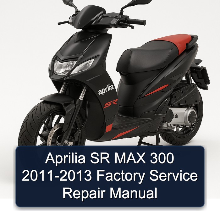 Aprilia SR MAX 300 2011-2013 Factory Manual de servicio y reparación