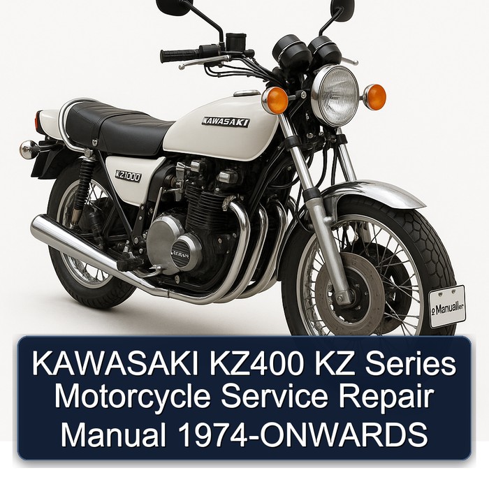 KAWASAKI KZ400 KZ Series Motorcycle Service Repair Manual 1974-ONWARDS