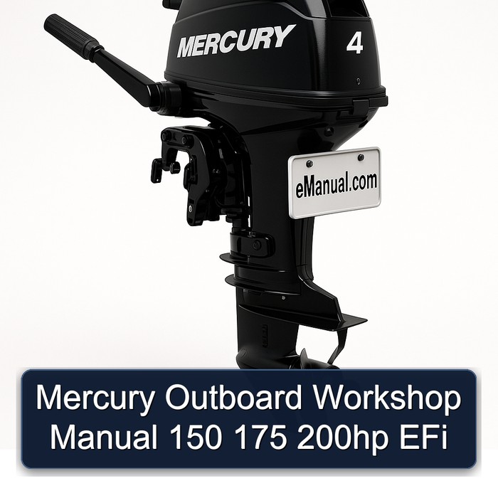 Mercury Outboard Workshop Manual 150 175 200hp EFi 