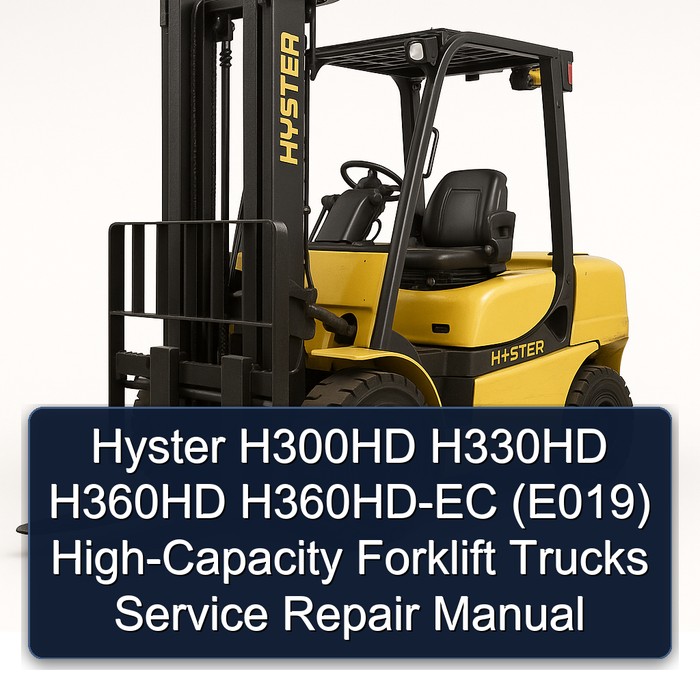 Hyster H300HD H330HD H360HD H360HD-EC (E019) High-Capacity Forklift Trucks Manual de servicio y reparación