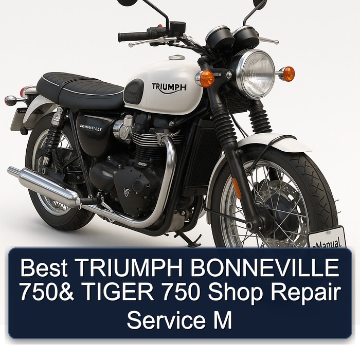 Best TRIUMPH BONNEVILLE 750& TIGER 750 Shop Repair Service M