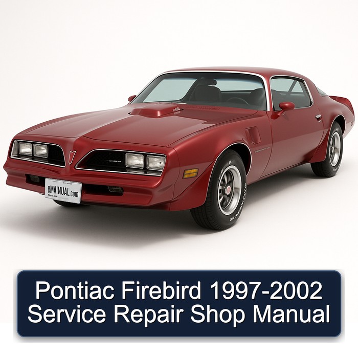 Pontiac Firebird 1997-2002 Service Repair Shop Manual
