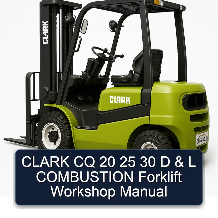 Manual de Taller para Carretillas Elevadoras CLARK CQ 20 25 30 D & L COMBUSTION