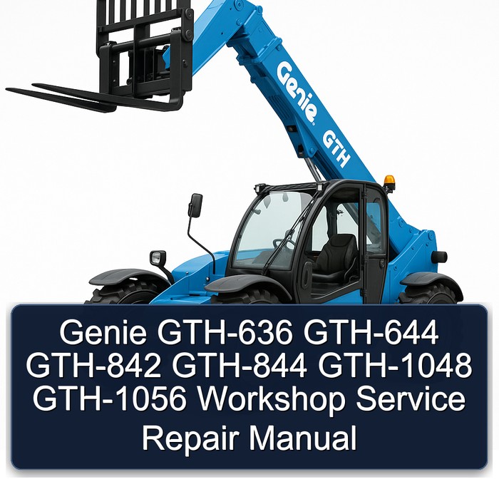 Manual de Servicio y Reparación Genie GTH-636, GTH-644, GTH-842, GTH-844, GTH-1048, GTH-1056