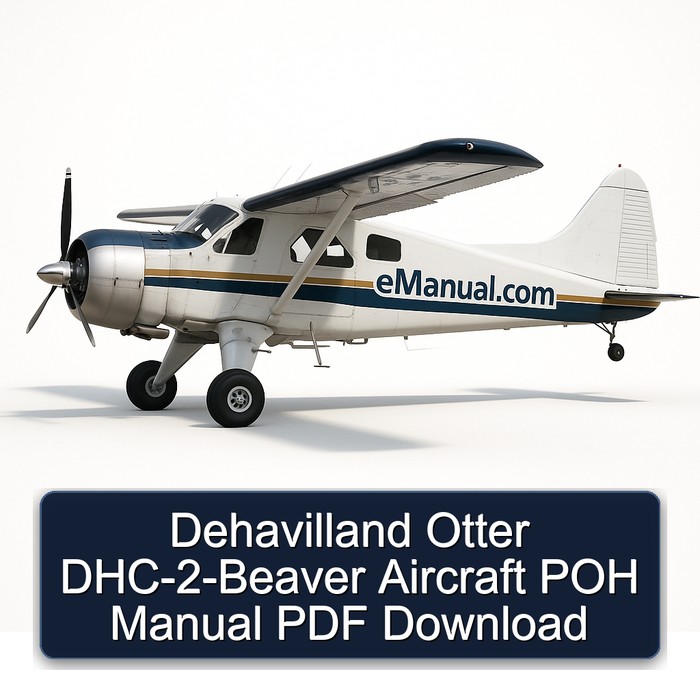 Dehavilland Otter DHC-2-Beaver Aircraft POH Manual PDF Download