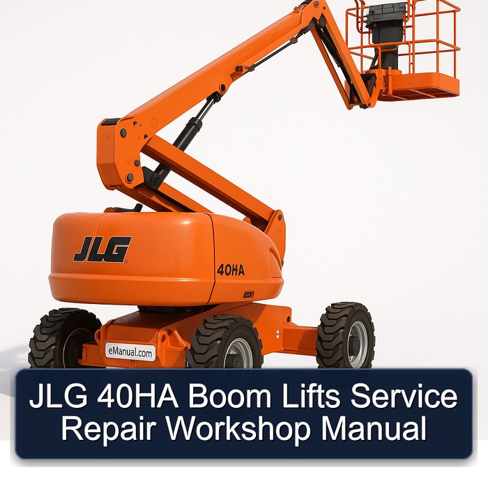 JLG 40HA Boom Lifts Service Repair Workshop Manual 