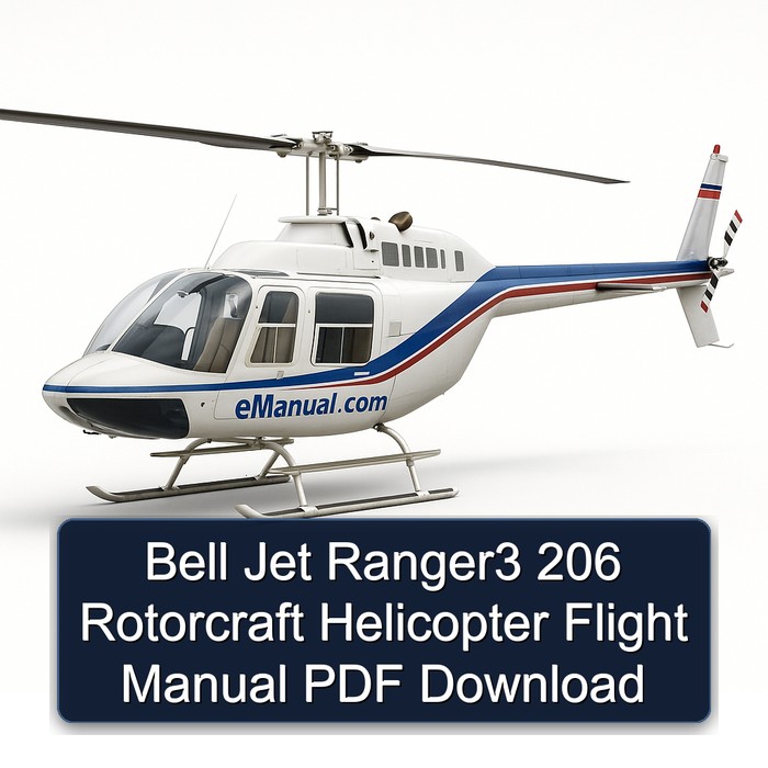 Bell Jet Ranger3 206 Rotorcraft Helicopter Flight Manual PDF Download