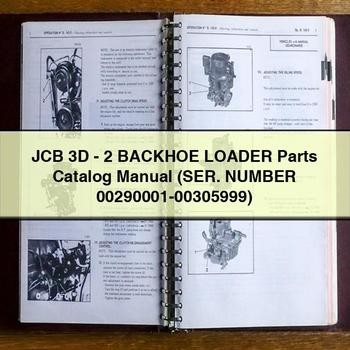 JCB 3D-2 Backhoe Loader Parts Catalog Manual (SER. Number 00290001-00305999) 