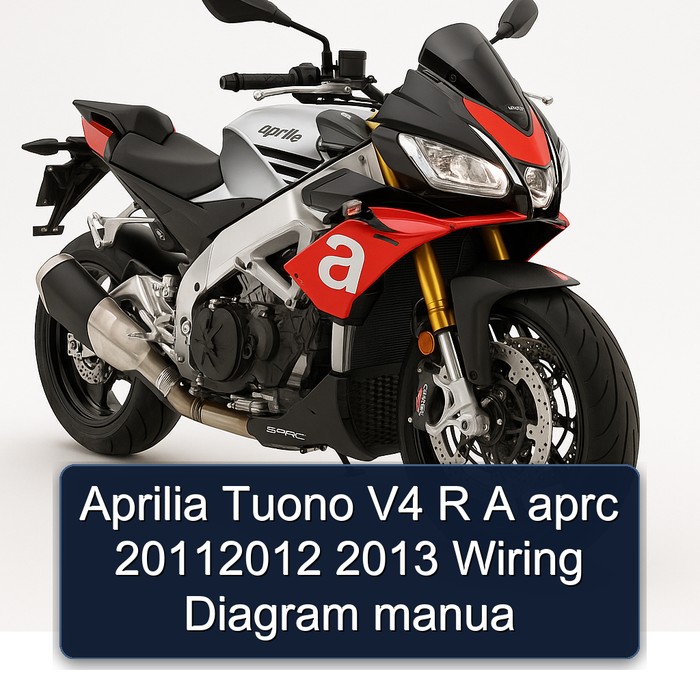 Aprilia Tuono V4 R A aprc 20112012 2013 Wiring Diagram manua