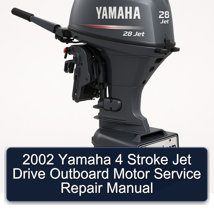 2002 Yamaha 4 Stroke Jet Drive Outboard Motor Service Repair Manual 