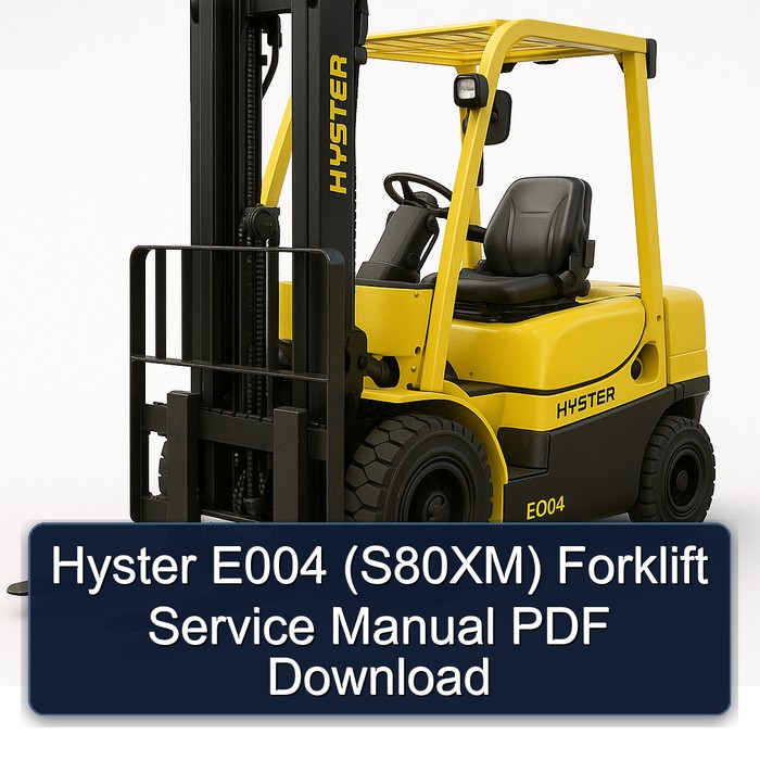 Hyster E004 (S80XM) Gabelstapler Servicehandbuch PDF Download