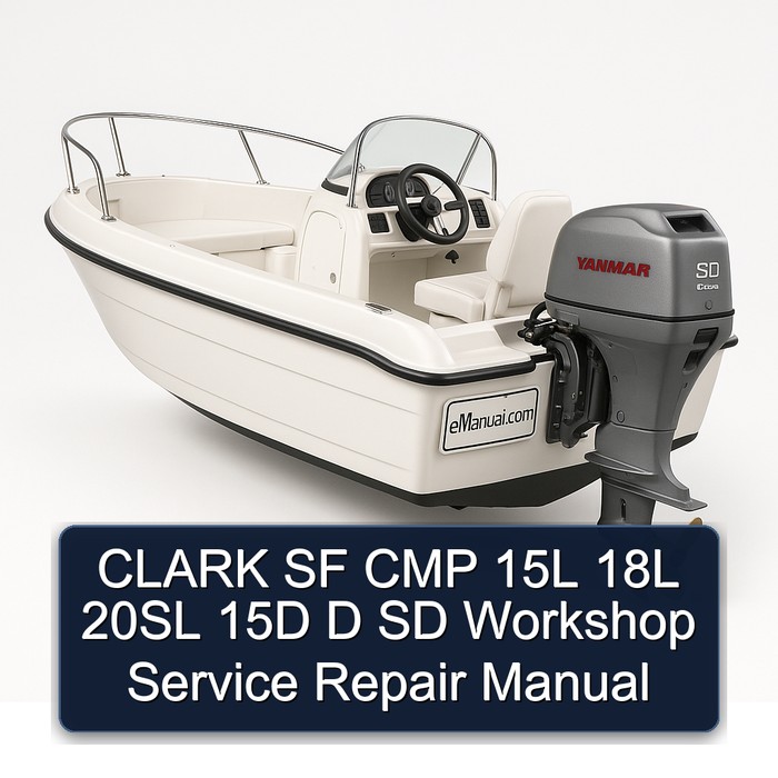 CLARK SF CMP 15L 18L 20SL 15D D SD Workshop Manual de servicio y reparación