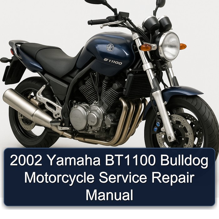 2002 Yamaha BT1100 Bulldog Motorcycle Service Repair Manual