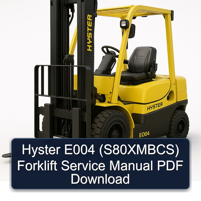Hyster E004 (S80XMBCS) Gabelstapler Servicehandbuch PDF Download
