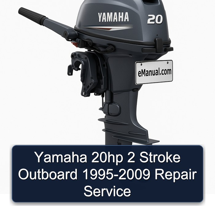 Yamaha 20hp 2 Stroke Outboard 1995-2009 Repair Service