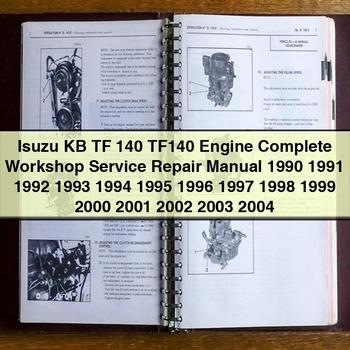 Isuzu KB TF 140 Engine 1990-2004 Workshop Service Repair Manual