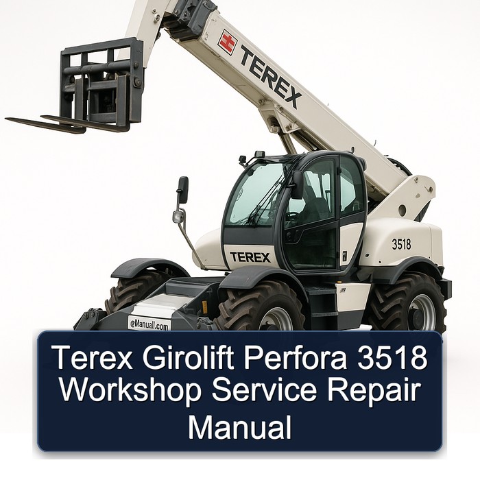 Terex Girolift Perfora 3518 Workshop Service Repair Manual 