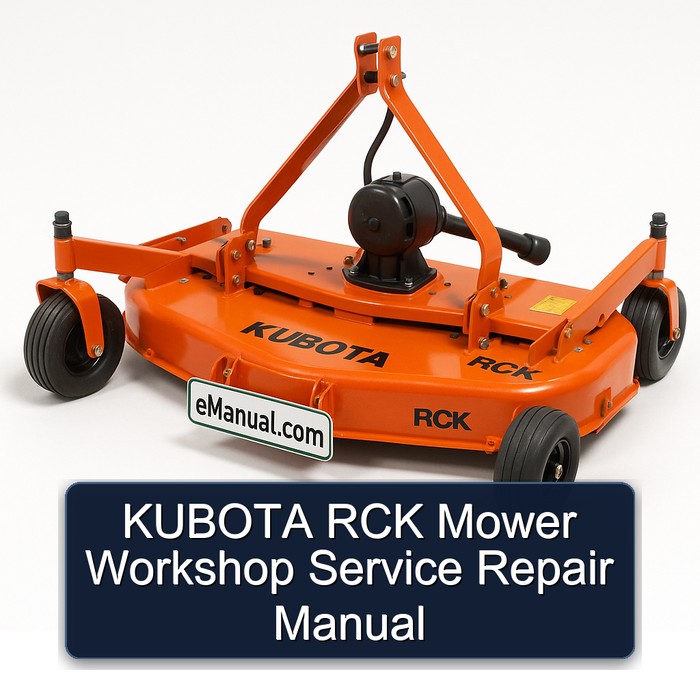 KUBOTA RCK Mower Workshop Service Repair Manual