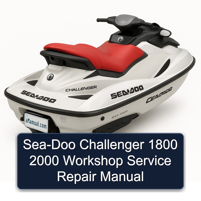 Sea-Doo Challenger 1800 2000 Workshop Manual de servicio y reparación