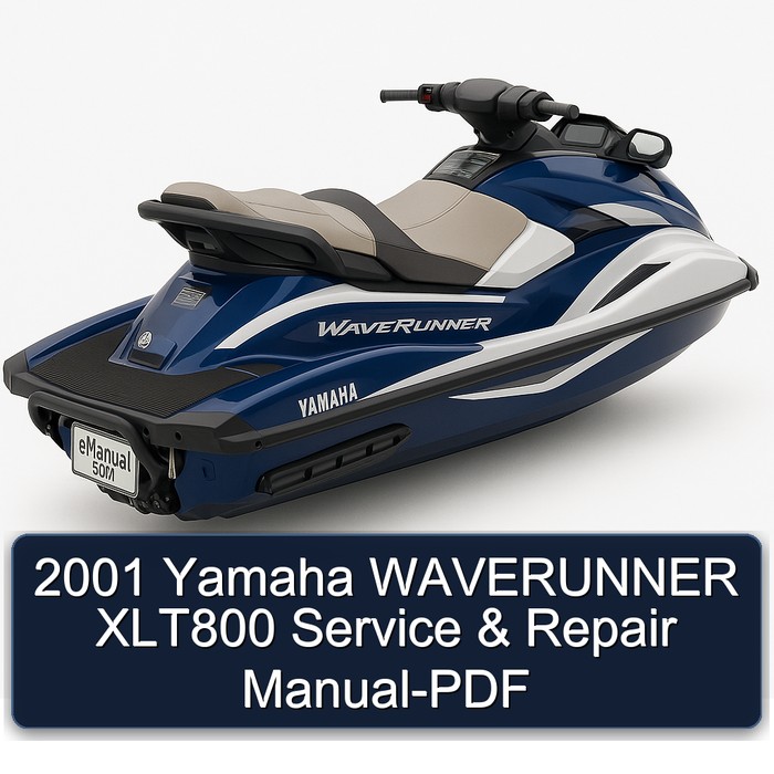 2001 Yamaha WAVERUNNER XLT800 Service & Repair Manual-PDF
