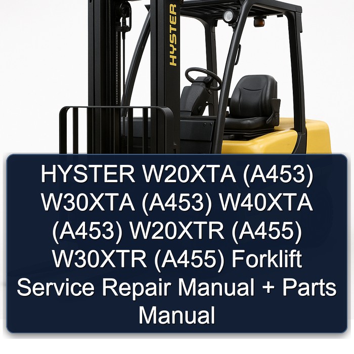 Manual de Servicio y Piezas para Montacargas Hyster W20XTA, W30XTA, W40XTA (A453), W20XTR, W30XTR (A455)