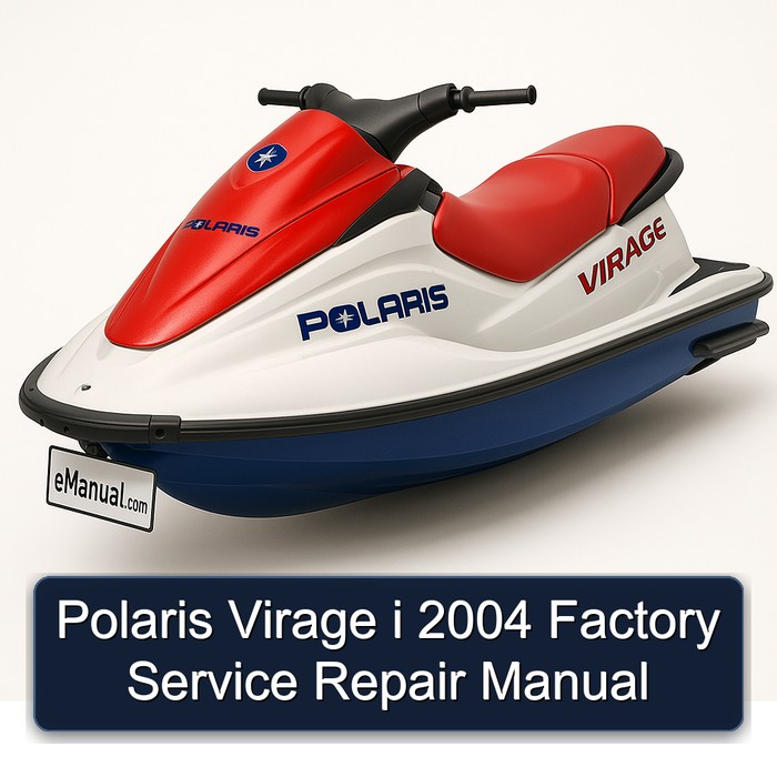 Polaris Virage i 2004 Factory Service Repair Manual