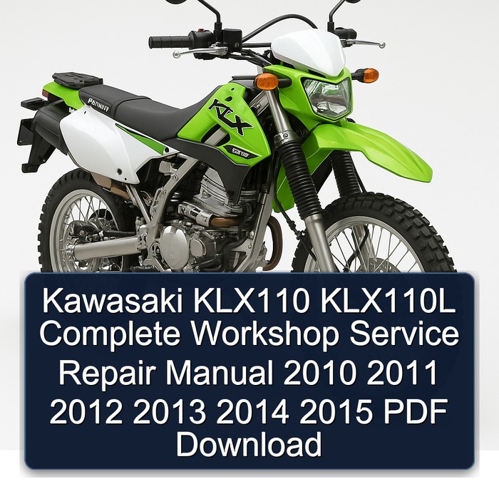 Kawasaki KLX110 KLX110L Manual completo de servicio y reparación del taller 2010 2011 2012 2013 2014 2015 PDF Download