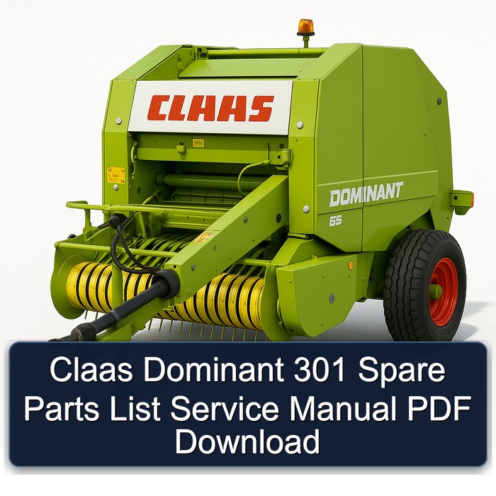 Manual de Servicio y Lista de Repuestos Claas Dominant 301 (PDF)