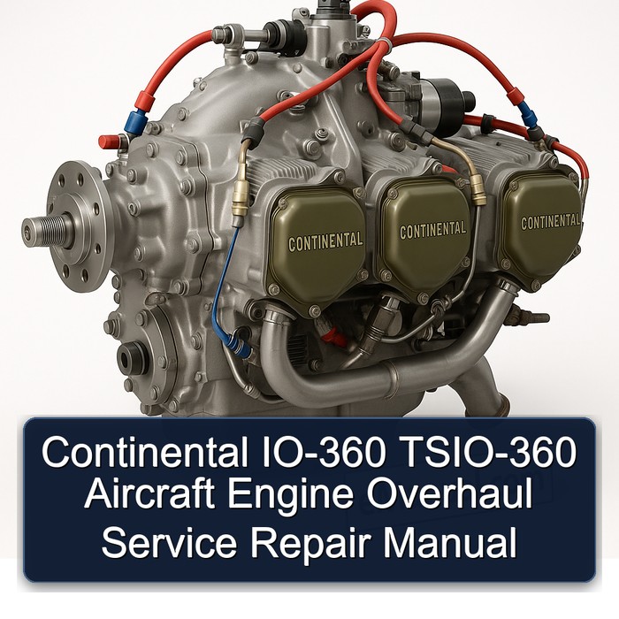 Continental IO-360 TSIO-360 Aircraft Engine Overhaul Service Repair Manual 