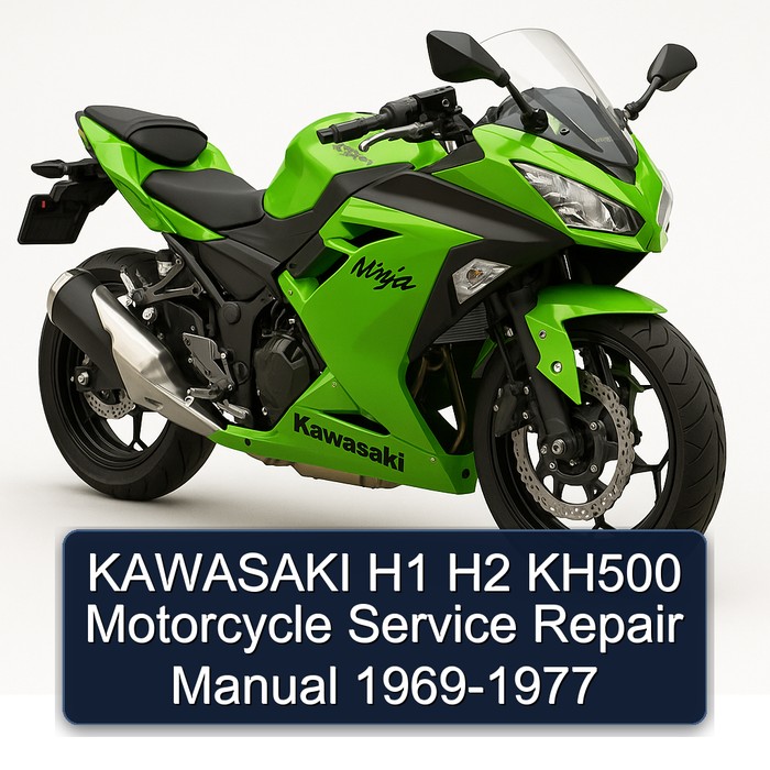 KAWASAKI H1 H2 KH500 Motorcycle Service Repair Manual 1969-1977