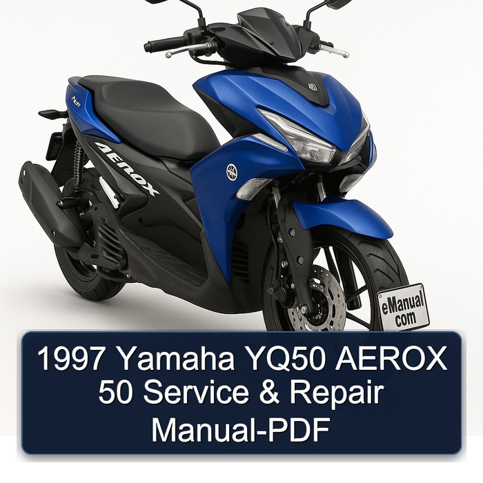 1997 Yamaha YQ50 AEROX 50 Service & Repair Manual-PDF