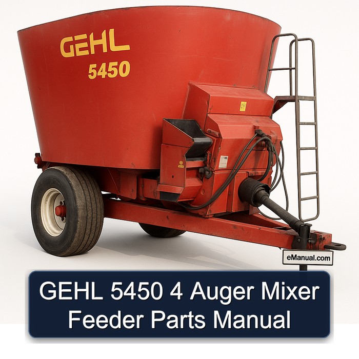 Gehl 5450 4 Auger Mixer Feeder Parts Catalog PDF Download