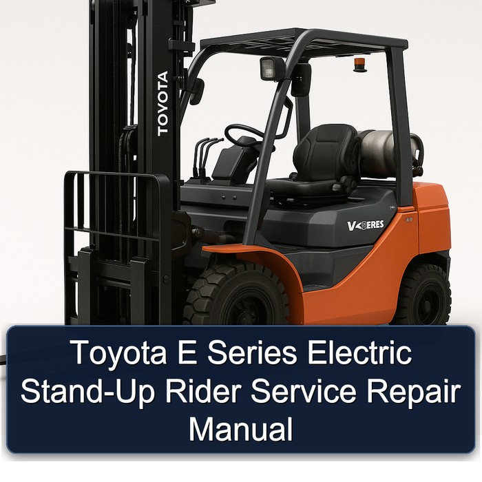 Manual de Reparación y Servicio del Toyota E Series Electric Stand-Up Rider