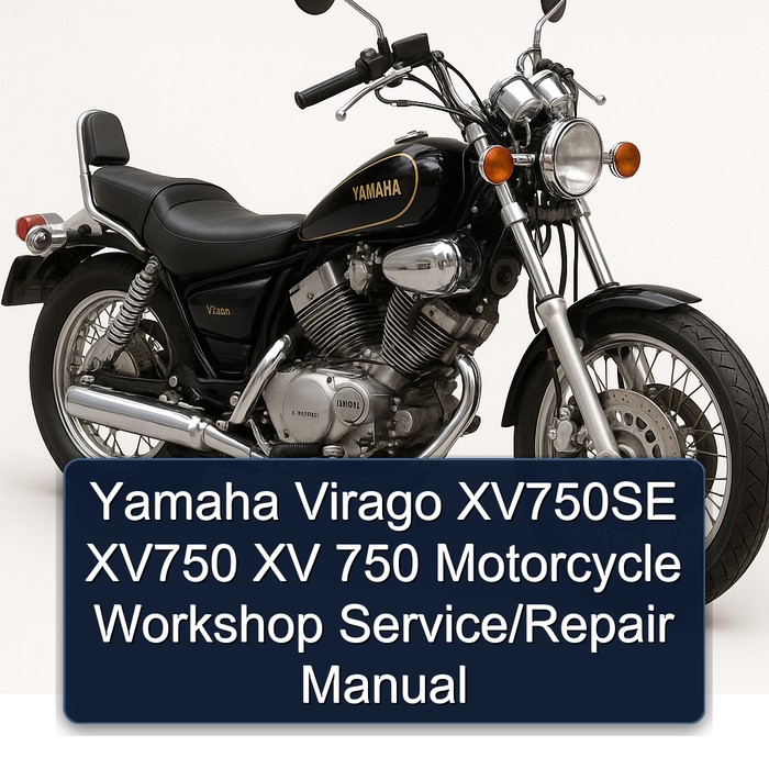 Yamaha Virago XV750SE XV750 XV 750 Motorcycle Workshop Service/Repair Manual